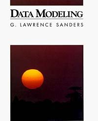 G. Lawrence Sanders - «Data Modeling»