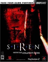 Siren(TM) Official Strategy Guide
