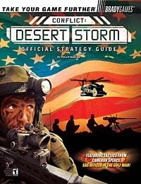 Conflict : Desert Storm(TM) Official Strategy Guide (Brady Games.)