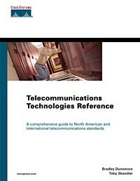 Brad Dunsmore, Toby Skandier - «Telecommunications Technologies Reference»