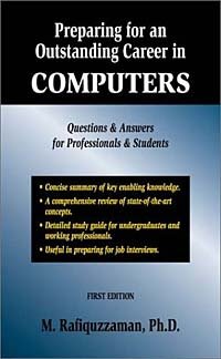 Mohamed, Phd Rafiquzzaman, M. Rafiquzzaman - «Preparing for an Outstanding Career in Computers»