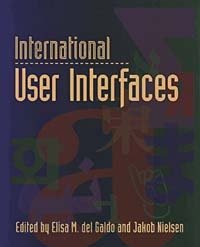 Elisa M. del Galdo, Jakob Nielsen - «International User Interfaces»