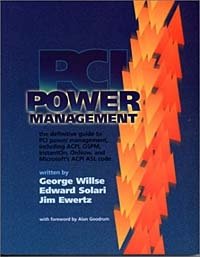 George Willse, Edward Solari, Jim Ewertz - «PCI Power Management»