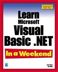 Lloyd Work - «Learn Microsoft Visual Basic .NET In a Weekend»