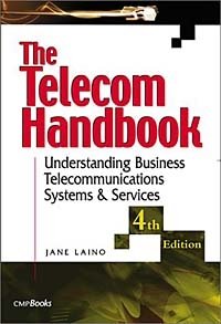 Jane Laino - «The Telecom Handbook»