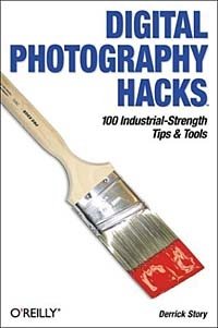 Derrick Story - «Digital Photography Hacks»