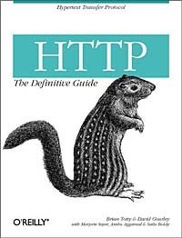 David Gourley, Brian Totty - «HTTP: The Definitive Guide»