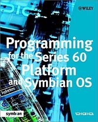 Programming for the Series 60 Platform and Symbian OS (Symbian Press)