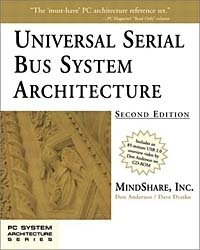 Universal Serial Bus System Architecture (2nd Edition)