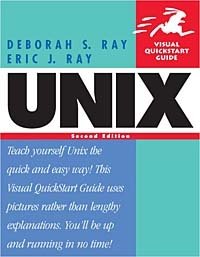 Deborah S. Ray, Eric J. Ray - «Unix: Visual QuickStart Guide (2nd Edition)»