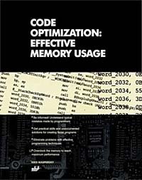 Kris Kaspersky - «Code Optimization: Effective Memory Usage»