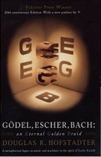 Douglas R. Hofstadter - «Godel, Escher, Bach: An Eternal Golden Braid»