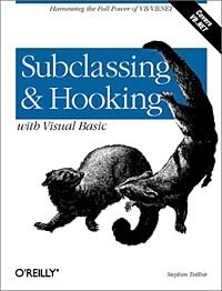 Stephen Teilhet - «Subclassing and Hooking With Visual Basic»