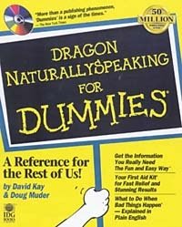 David C. Kay, Doug Muder - «Dragon NaturallySpeaking for Dummies»
