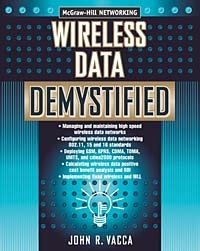 John Vacca - «Wireless Data Demystified (McGraw-Hill Demystified Series)»