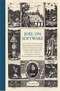 Joel Spolsky - «Joel on Software: Selected Essays»