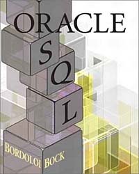 Bijoy Bordoloi, Douglas Bock - «Oracle SQL»