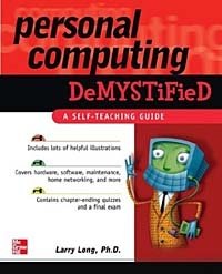 Personal Computing Demystified (Demystified)