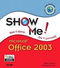 Show Me Microsoft Office 2003