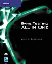 Game Testing All in One (Game Development Series)