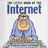 Stuart MacFarlane, Linda MacFarlane - «Little Book of the Internet»