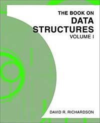 David R. Richardson - «The Book on Data Structures»