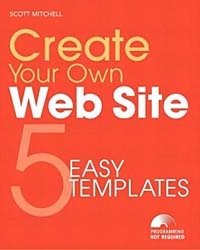 Create Your Own Website (Using What you Already Know)
