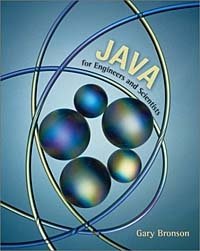 Gary J. Bronson - «Java for Engineers and Scientists»