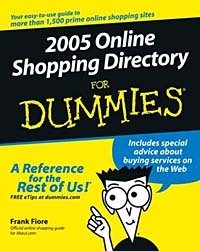 2005 Online Shopping Directory For Dummies® (FOR DUMMIES (COMPUTER/TECH))