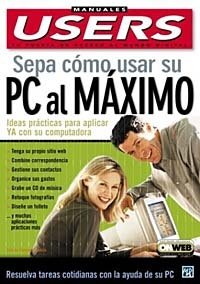 Carlos Garcia Fernandez - «Sepa Como Usar Su PC Al Maximo (Manuales Users, 48)»