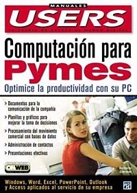 MP Ediciones, Norberto Szerman - «Computacion para PyMEs: Manuales Users, en Espanol / in Spanish»