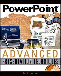 Faithe Wempen - «PowerPoint Advanced Presentation Techniques»