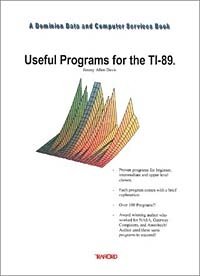 Jimmy Allen Davis - «Useful Programs for the Ti-89»