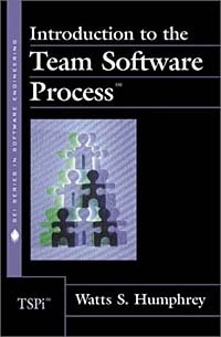 Watts S. Humphrey - «Introduction to the Team Software Process(sm)»