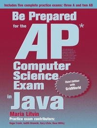 Be Prepared for the AP Computer Science Exam in Java