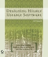 Jeff Cogswell - «Designing Highly Useable Software»