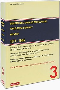 Bewertungs-Katalog Orden und Ehrenzeichen Deutschland 1871-1945
