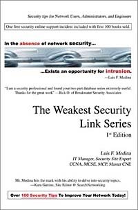 Luis?F Medina - «The Weakest Security Link Series»
