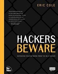 Eric Cole - «Hackers Beware: The Ultimate Guide to Network Security»