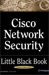 Joe Harris - «Cisco Network Security Little Black Book»