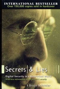 Bruce Schneier - «Secrets & Lies: Digital Security in a Networked World»