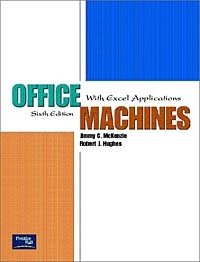 Office Machines: With Excel Applications, Sixth Edition