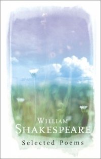 William Shakespeare: Selected Poems