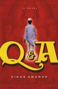 Vikas Swarup - «Q & A : A Novel»