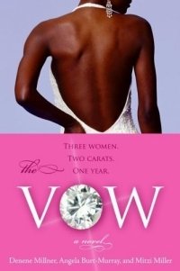 The Vow : A Novel