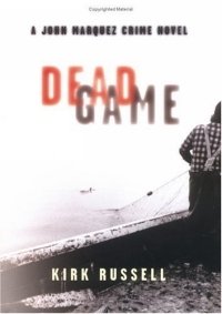 deadgame: A John Marquez Crime Novel