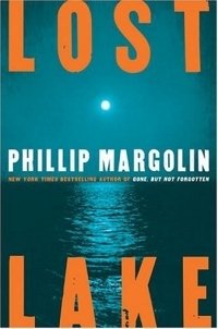 Phillip Margolin - «Lost Lake»