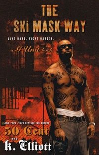 50 Cent - «The Ski Mask Way»