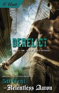50 Cent - «Derelict»