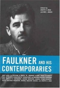 Joseph R. Urgo - «Faulkner and His Contemporaries (Faulkner and Yoknapatawpha Series)»